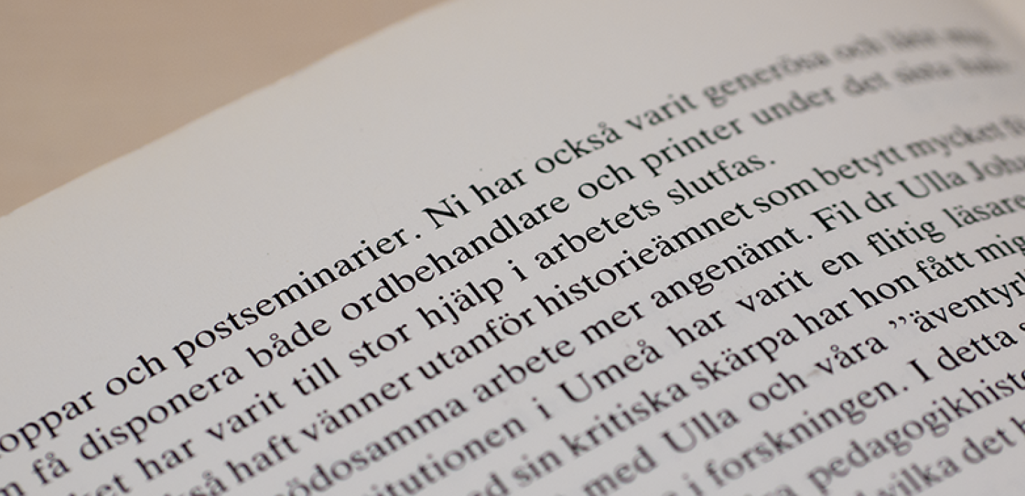 Text ur förordet till avhandlingen, med tack om att att få ha disponerat ordbehandlare och printer