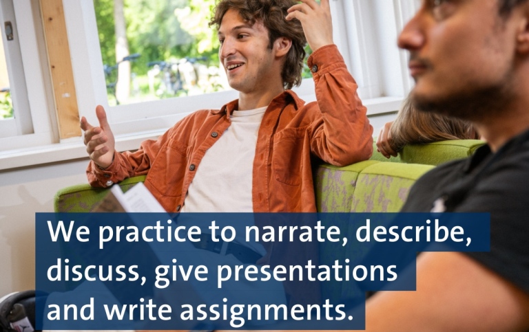 Students on couch gesturing. We practice to narrate, describe, discuss, give presentations and write