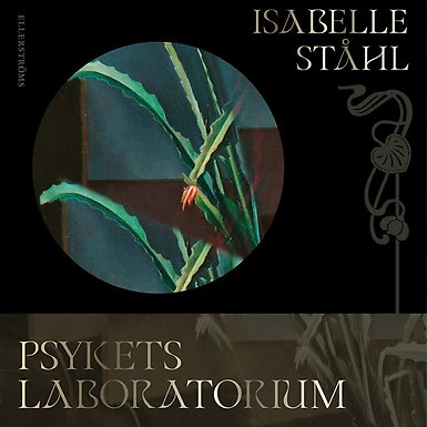 Omslaget till avhandlingen Psykets laboratorium av Isabelle Ståhl