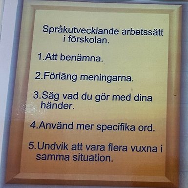 1. Att benämna 2. Förläng meningarna 3. Säg vad du gör med dina händer 4. Använd mer specifika ord