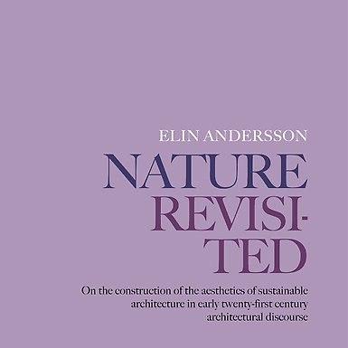 Bokomslag till Nature revisited av Elin Andersson.