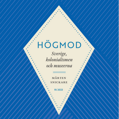 Omslaget till boken Om det svenska koloniala högmodet, från 1600-talet till idag
