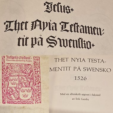Thet nyia testamentit på swensko 1526. (Med Gustav Vasas stämpel i rött.)