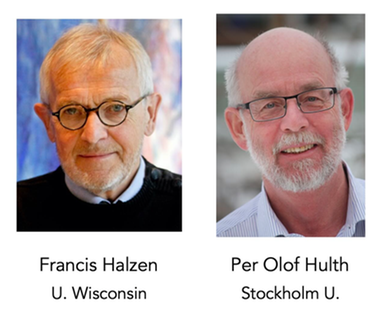 Nobelpristagare Francis Halzen och Per Olof Hulth, professor i experimentell astropartikelfysik, Fysikum.